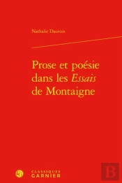 Prose Et Poesie Dans Les Essais De Montaigne