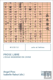 Prose Libre : L'Essai Moderne En Chine