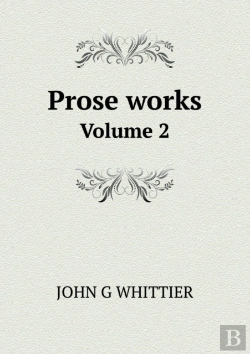 Bertrand.pt - Prose Works Volume 2