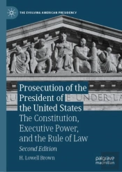 Prosecution Of The President Of The United States