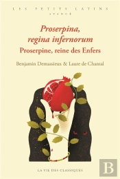 Proserpine Regina Infernorum ; Proserpine Reine Des Enfers : Niveau Avancé
