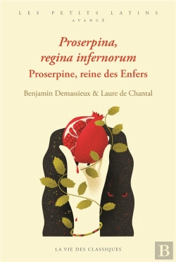 Bertrand.pt - Proserpine Regina Infernorum ; Proserpine Reine Des Enfers : Niveau Avancé