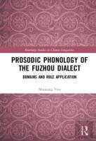 Prosodic Phonology Of The Fuzhou Dialect