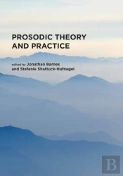 Prosodic Theory And Practice