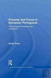 Prosody And Focus In European Portuguese