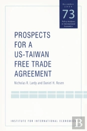 Prospects For A Usâ€“Taiwan Free Trade Agreement