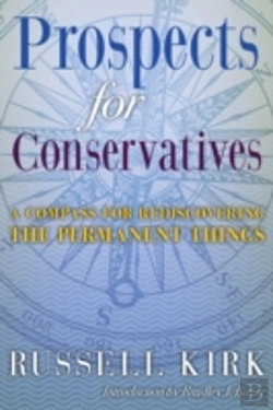 Bertrand.pt - Prospects For Conservatives: A Compass For Rediscovering The Permanent Things