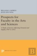 Prospects For Faculty In The Arts And Sciences