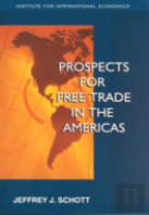 Prospects For Free Trade In The Americas