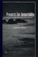 Prospects For Immortality