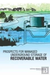 Prospects For Managed Underground Storage Of Recoverable Water