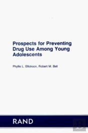 Prospects For Preventing Drug Use Among Young Adol