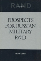 Prospects For Russian Military Research And Development