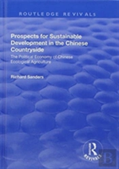 Prospects For Sustainable Development In The Chinese Countryside
