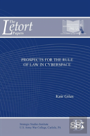 Prospects For The Rule Of Law In Cyberspace
