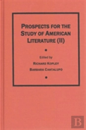 Prospects For The Study Of American Literature