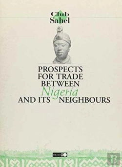 Bertrand.pt - Prospects For Trade Between Nigeria And Its Neighbours