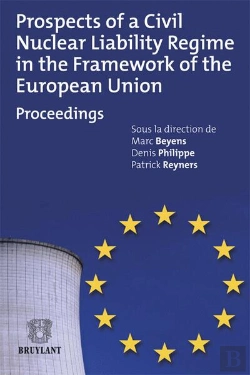 Bertrand.pt - Prospects Of A Civil Nuclear Liability Regime In The Framework Of The Eruopean Union.Proceedings