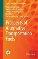 Prospects Of Alternative Transportation Fuels