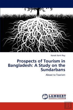 Bertrand.pt - Prospects Of Tourism In Bangladesh: A St