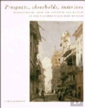 Prospects, Thresholds And Interiors