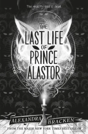 Prosper Redding: The Last Life Of Prince Alastor