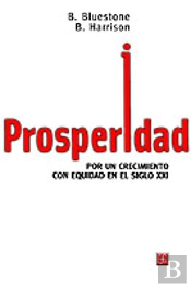 Prosperidad. Por Un Crecimiento Con Equidad En El Siglo Xxi