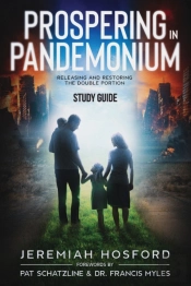 Prospering In Pandemonium - Study Guide