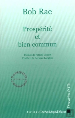 Bertrand.pt - Prosperite Et Bien Commun ; La Troisieme Voie Impasse Ou Autoroute