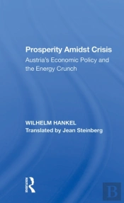 Prosperity Amidst Crisis