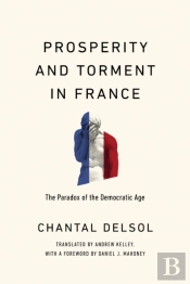 Prosperity And Torment In France