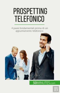 Bertrand.pt - Prospetting Telefonico : 4 Passi Fondamentali Prima Di Un Appuntamento Telefonico