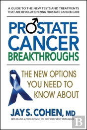Prostate Cancer Breakthroughs