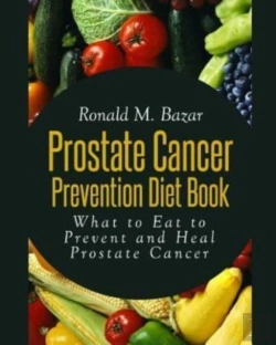 Bertrand.pt - Prostate Cancer Prevention Diet Book: Wh