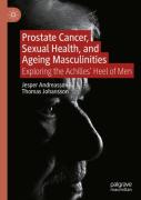 Prostate Cancer, Sexual Health, And Ageing Masculinities