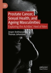 Prostate Cancer, Sexual Health, And Ageing Masculinities