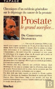 Prostate Le Grand Sacrifice
