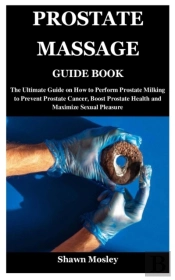 Prostate Massage Guide Book