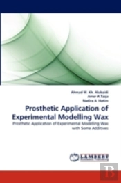 Prosthetic Application Of Experimental Modelling Wax