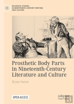Bertrand.pt - Prosthetic Body Parts In Nineteenth-Century Literature And Culture