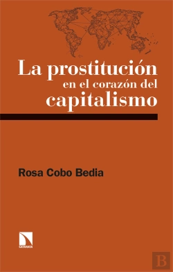 Bertrand.pt - Prostitucion En El Corazon Del Capitalistmo