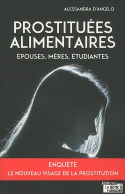 Bertrand.pt - Prostituées Alimentaires ; Épouses, Mères, Étudiantes... Le Nouveau Visage De La Prostitution