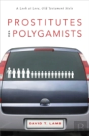 Prostitutes And Polygamists