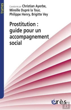 Bertrand.pt - Prostitution : Guide Pour Un Accompagnement Social