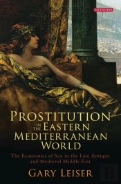 Prostitution In The Eastern Mediterranean World