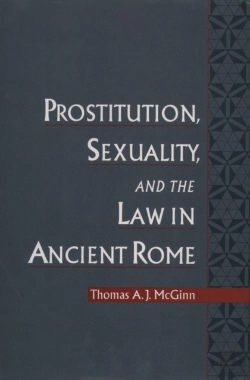 Bertrand.pt - Prostitution, Sexuality, And The Law In Ancient Rome
