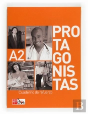 Protagonistas A2 Cuad.De Refuerzo 10