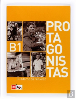 Bertrand.pt - Protagonistas B1. Cuaderno De Refuerzo [Internacional]