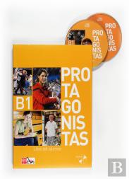 Protagonistas B1. Libro Del Alumno + Cd [Internacional]