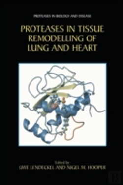 Bertrand.pt - Proteases In Tissue Remodelling Of Lung And Heart